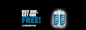 Buy One Get One Free Y'all Water Bottles